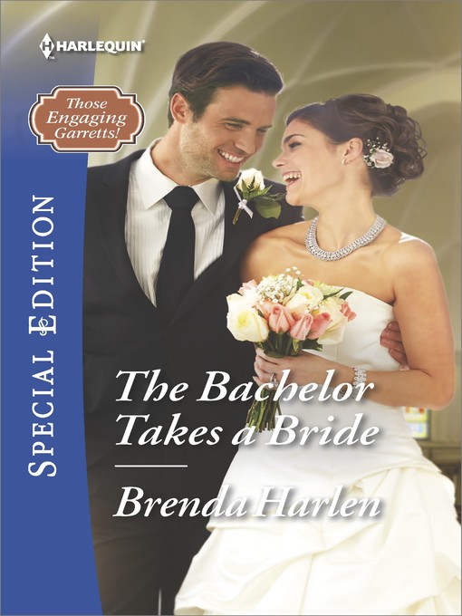 Title details for The Bachelor Takes a Bride by Brenda Harlen - Available